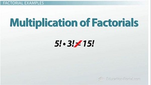 Multiplication of factorials
