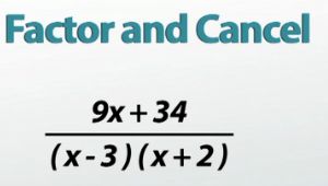factor and cancel